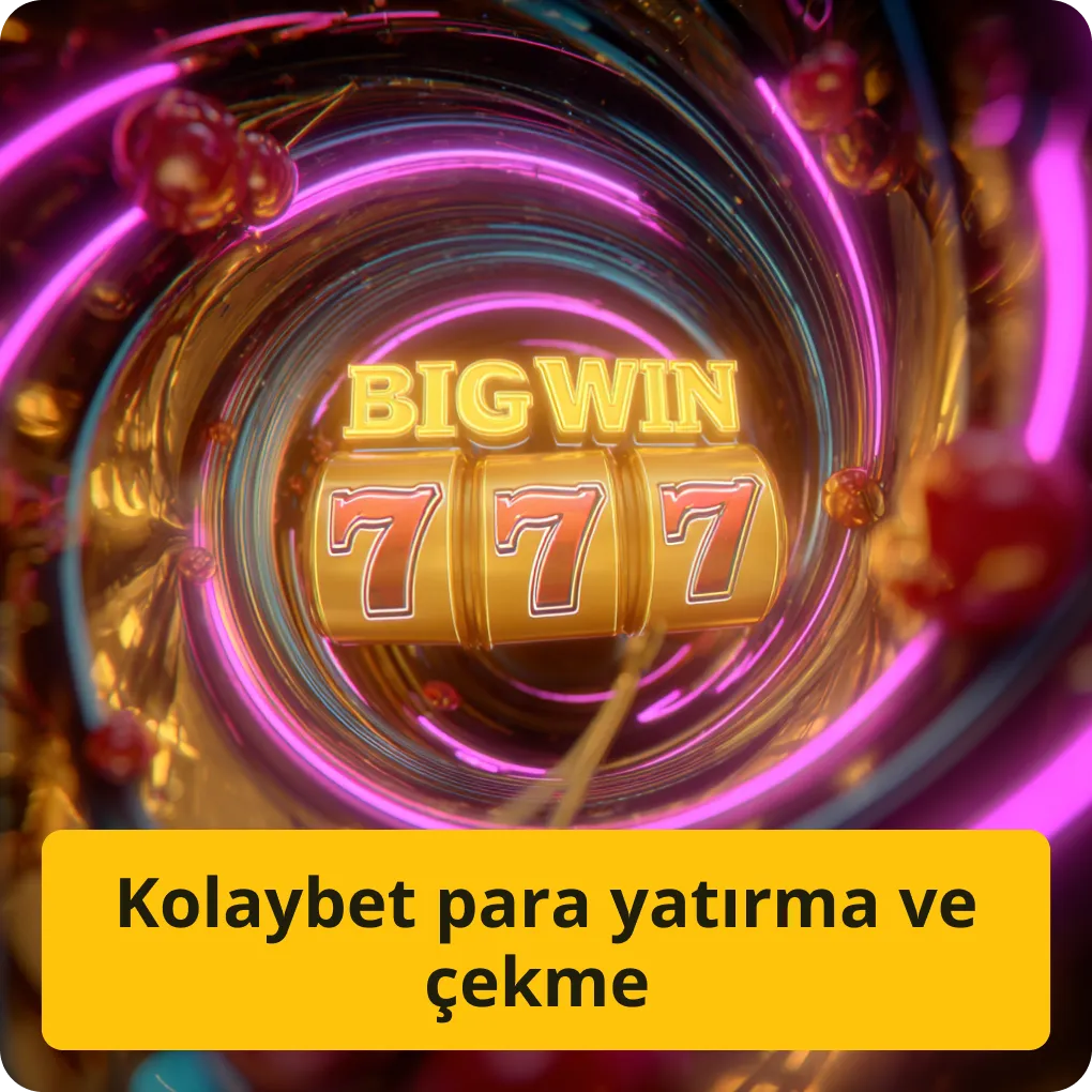 Kolaybet para yatırma ve çekme – ödeme yöntemleri ve hız Kolaybet para yatırma ve çekme