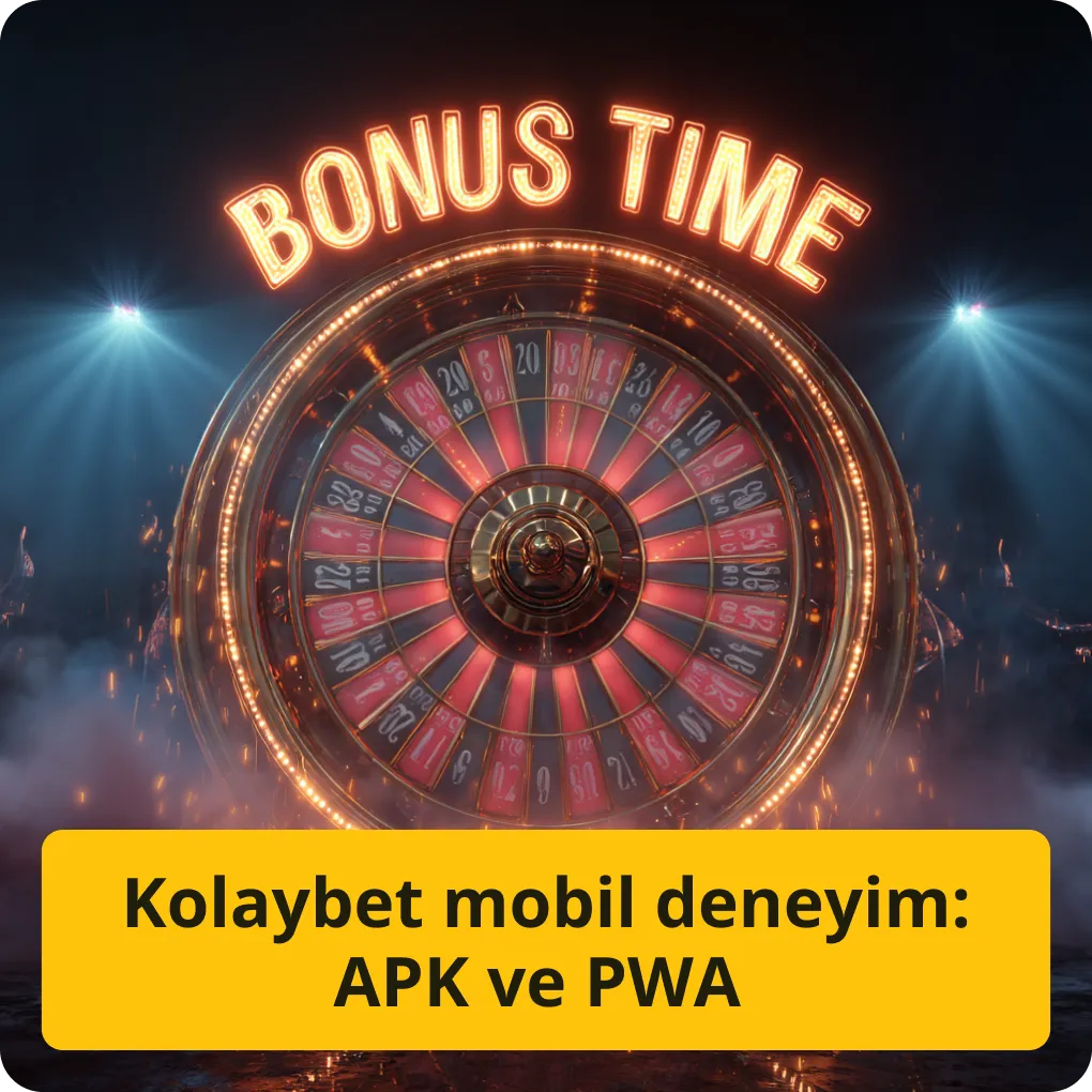 Kolaybet mobil deneyim: APK ve PWA – telefon ve tablet için kullanım Kolaybet mobil deneyim: APK ve PWA